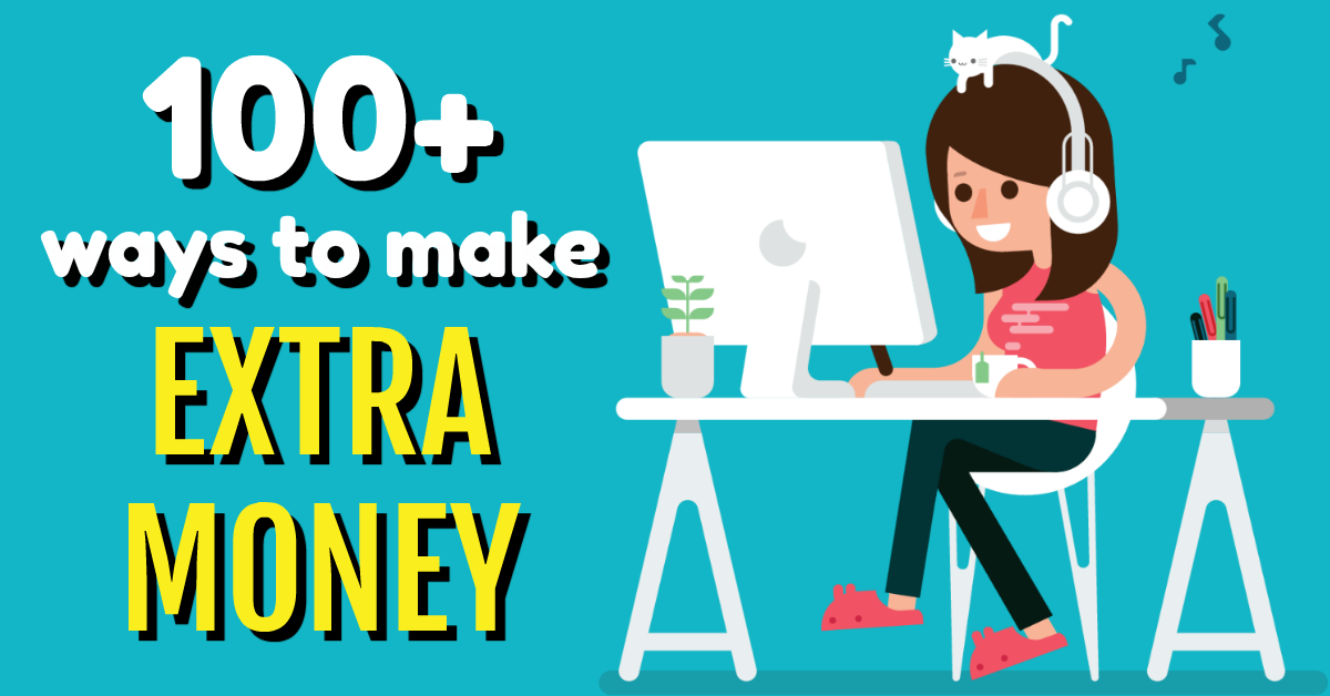 113 Ways to Make Extra Money Today 💵 - Money Done Right