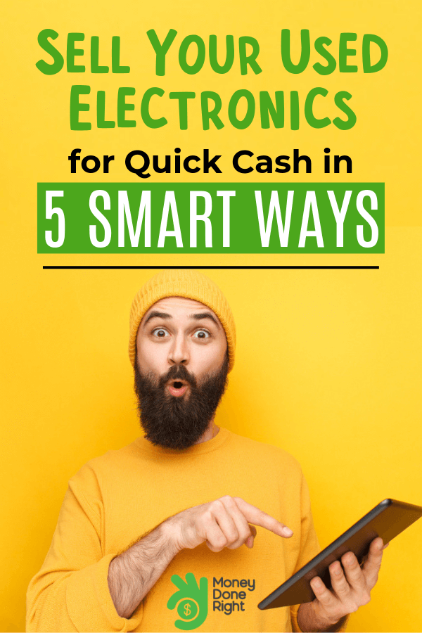 Smart Ways to Sell Used Electronics for Cash