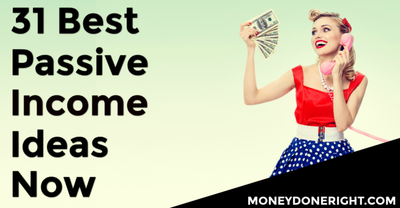 How to Create Passive Income Streams: 21+ Best Online Ideas for 2019