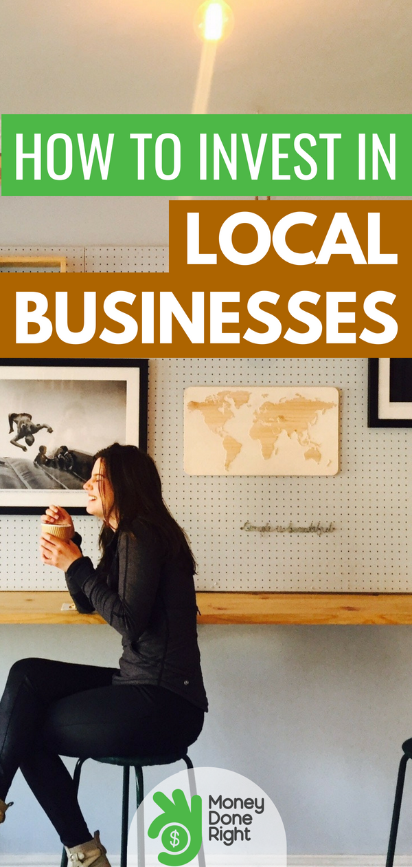 Interesting in investing in local businesses? It's a great way to build your portfolio and also give back to your local community. Here's how to get started. | #investments #localbusinesses #personalwealth