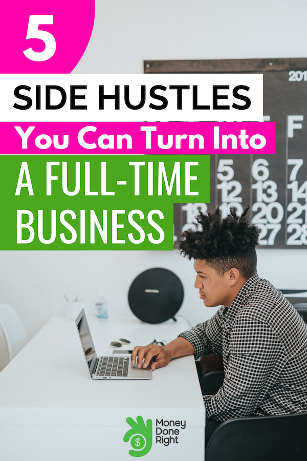 From Hustle to Bustle: Why You Should Transform Your Side Hustle into a Side Business